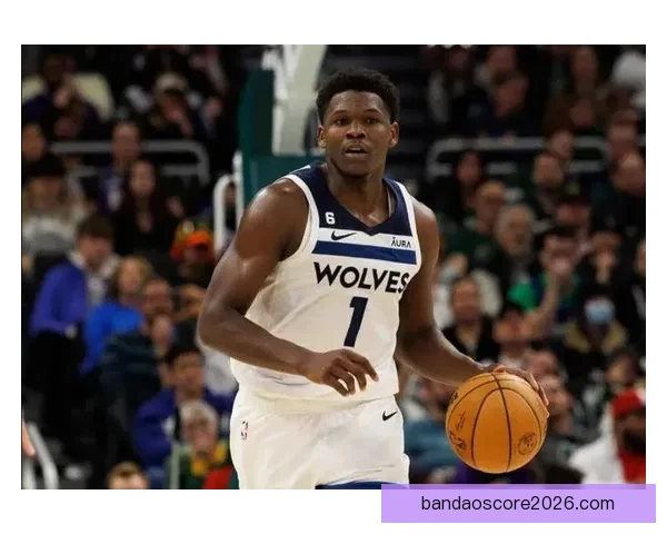 森林狼爱德华兹膝伤诊断更新复出时间保持不变缺席对阵开拓者比赛